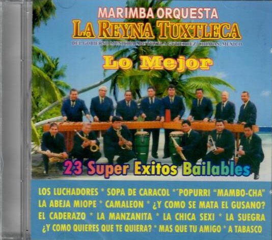 Reyna Tuxtleca, Marimba (CD 23 Super Exitos Bailables, Lo Mejor) CDJME-75