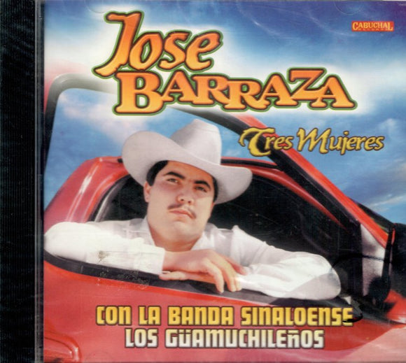 Jose Barraza (CD Tres Mujeres y Banda Los Guamuchilenos) CR-001