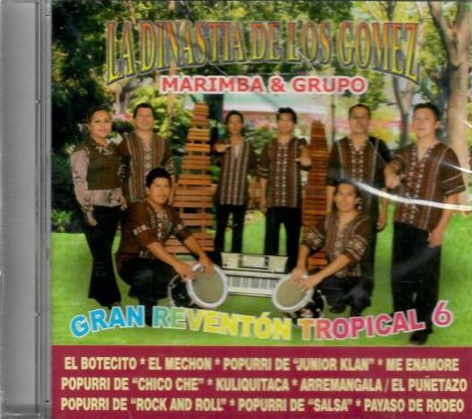 Dinastia de Los Gomez, Marimba (CD Vol#6 Gran Reventon Tropical) CDJME-87