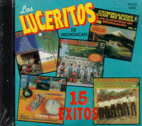 Luceritos de Michoacan (CD 15 Exitos) FPCD-9245