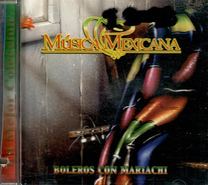 Musica Mexicana (CD Boleros Con Mariachis) WML-40046