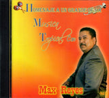 Max Reyes (CD Vol#3 Homenaje A Un Grande de La Musica Tropical) MR-1003