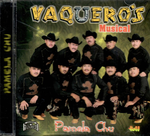 Vaquero's Musical (CD Pamela Chu) JL-58