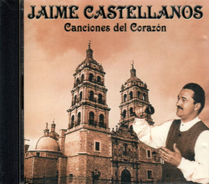 Jaime Castellanos (CD Canciones del Corazon) CAN-525