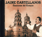 Jaime Castellanos (CD Canciones del Corazon) CAN-525