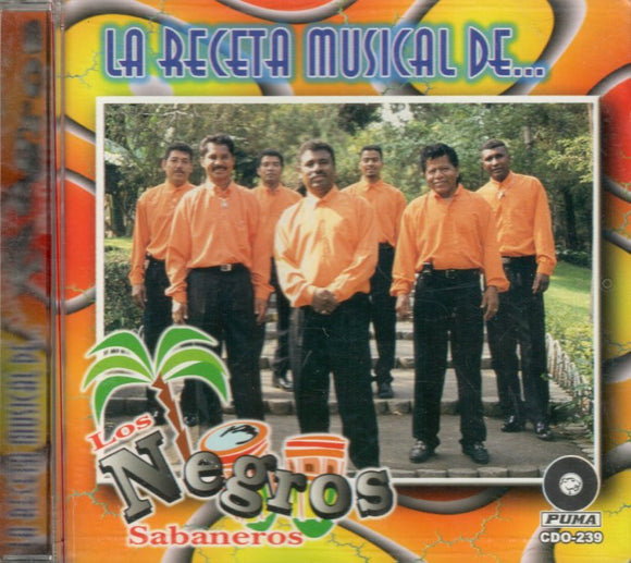 Negros Sabaneros (CD La Receta Musical De:) CDO-239