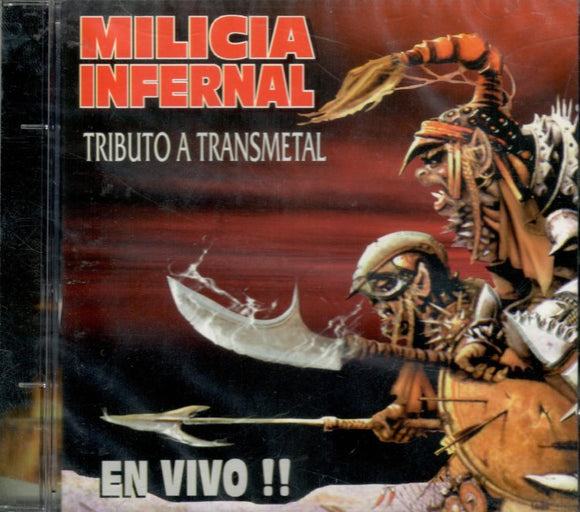Milicia Infernal (CD Tributo a Transmetal) DSD-6185