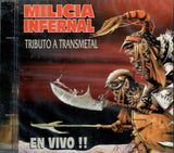 Milicia Infernal (CD Tributo a Transmetal) DSD-6185