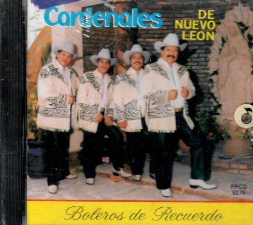 Cardenales De Nuevo Leon (CD Boleros De Recuerdo) FPCD-89276
