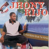 Jhony Rijo (CD El Hombre Que Te Ama) UMVD-50048