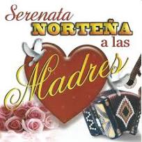 Serenata Norteña A Las Madres (CD Señora, Señora) POWER-0716
