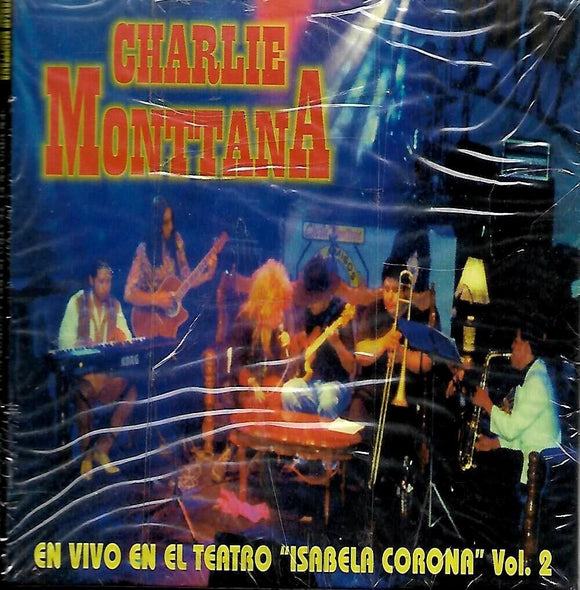 Charlie Monttana (CD Vol#2 En Vivo Teatro Isabela Corona) DSD-6050
