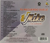 Mike y Su Corazon (CD Tu Recuerdo Duele) MACD-2965