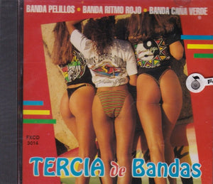 Tercia De Bandas (CD Pelillos, Ritmo Rojo, Caña Verde) FXCD-3014