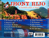 Jhony Rijo (CD El Hombre Que Te Ama) UMVD-50048