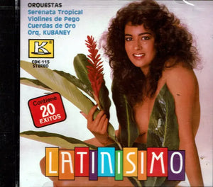 Latinisimo (CD 20 Exitos Serenata Tropical Various Artists) KUBANEY-30115