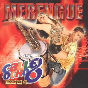 Merengue En La Calle Ocho (CD 2004 Varios Artistas) UMVD-60254