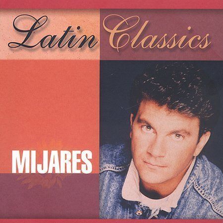 Mijares (CD Latin Classics) EMIL-92187