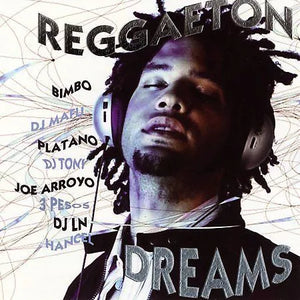 Reggaeton Dreams (CD Various Artists) UML-60725