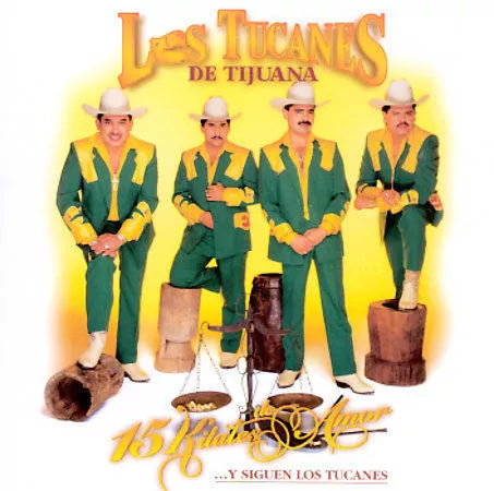 Tucanes De Tijuana (CD 15 Kilates de Amor ...y Siguen Los Tucanes) EMIX-54917