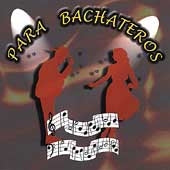 Para Bachateros (CD Various Artists) BMG-65265