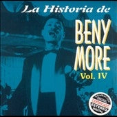Beny More (CD Vol#4 Historia Musical De) CDN-13655