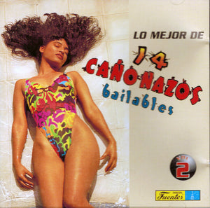 14 Cañonazos Bailables (CD Lo Mejor Volumen 2 Vedisco-113123)
