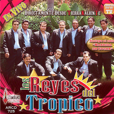 Reyes Del Tropico (CD En Vivo Directamente Desde Tierra Caliente) ARCD-725