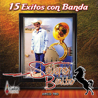 Severo benito (CD 15 Exitos Con Banda) ARCD-780