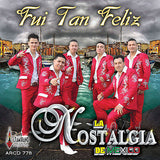 Nostalgia De Mexico (CD Fui Tan Feliz) AR-778