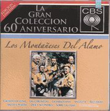 Montaneses del Alamo (La Gran Coleccion 60 Aniversario 2CDs) Sony-837224