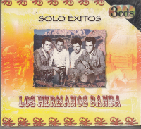 Hermanos Banda (Solo Exitos 3CDs) 609768601155