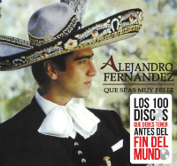 Alejandro Fernandez (CD Que Seas Muy Feliz) Sony-887254532927