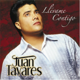 Juan Tavares (CD Llevame Contigo) 808835161022