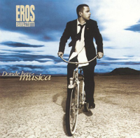 Eros Ramazzotti (CD Donde hay Musica) Sony-887254683124