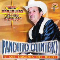 Panchito Quintero / Faisanes del Norte (CD Mas Rancheras Al estilo Sinaloa) PR-003