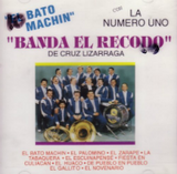 Recodo Banda El (CD El Bato Machin) LSR-012