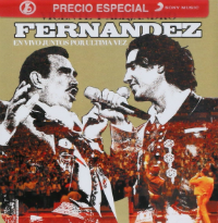 Vicente Y Alejandro Fernandez (2CD En Vivo Juntos Por Ultima Vez) Sony-505989