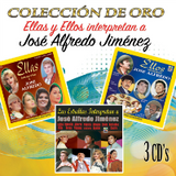 Ellas y Ellos Interpretan a: Jose Alfredo Jimenez (3CDs Tesoros de Coleccion) Sony-889854591625