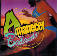 Amanecer Bailando (CD 24 Pegaditas) Fonovisa-808835098120