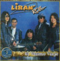 Liran' Roll (CD El Ultimo Viaje) DSD-7509776230275