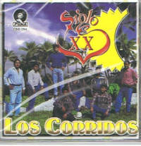 Siglo XX (CD Los Corridos) CDO-7509700101961