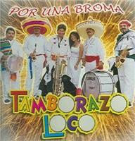 Tamborazo Loco (CD Por Una Broma) AM-164 CH/