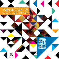 Pepe Aguilar (CD Negociare con la Pena) Sony-886979331020