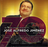 Jose Alfredo Jimenez (70 Anos del Mejor Compositor de Mexico 3CD+DVD) 190758026329