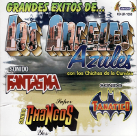 Chichas de la Cumbia (CD Grandes Exitos De Los Angeles Azules con los ..) CDLR-1059