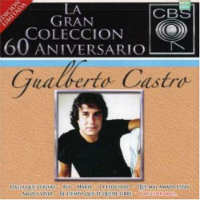 Gualberto Castro (2CD La Gran Coleccion 60 Aniversario) SMEM-708131 OB