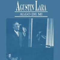 Agustin Lara (Algo de Mi) CS Cassette-1455