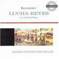 Lucha Reyes (CD Recordando La Inmortal) RCA-41893 N/AZ