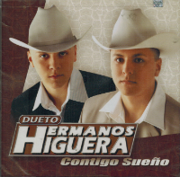 Hermanos Higuera (CD Contigo Sueno) CMK-95388 ob